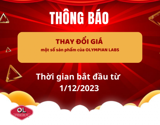 THÔNG BÁO: Thay đổi giá một số sản phẩm của thương hiệu Olympian Labs